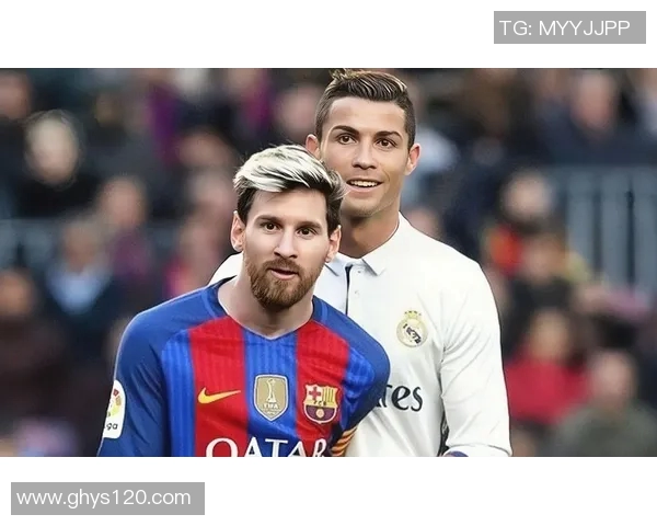 全球足球十大巨星盘点：从梅西到C罗他们如何定义足坛辉煌